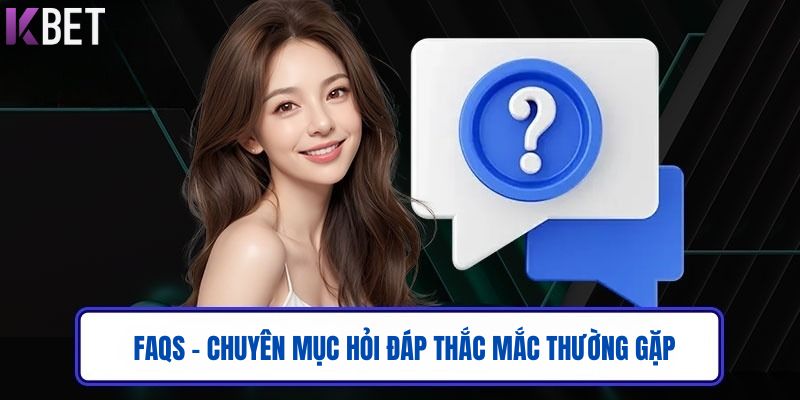 cau-hoi-thuong-gap-kbetteam