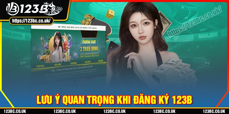 luu-y-quan-trong-truoc-khi-tien-hanh-dang-ky-123b